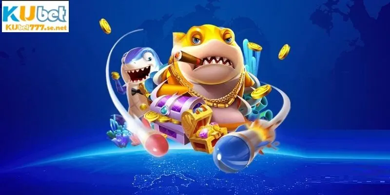 Bắn cá huyền bí tại KUBET777 chinh phục mọi thành viên