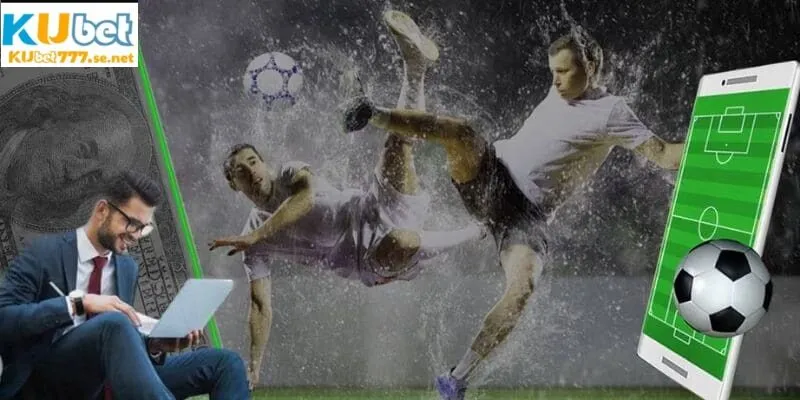 Bạn nên ưu tiên chọn bắt kèo cược này khi hai đội cân tài ngang sức