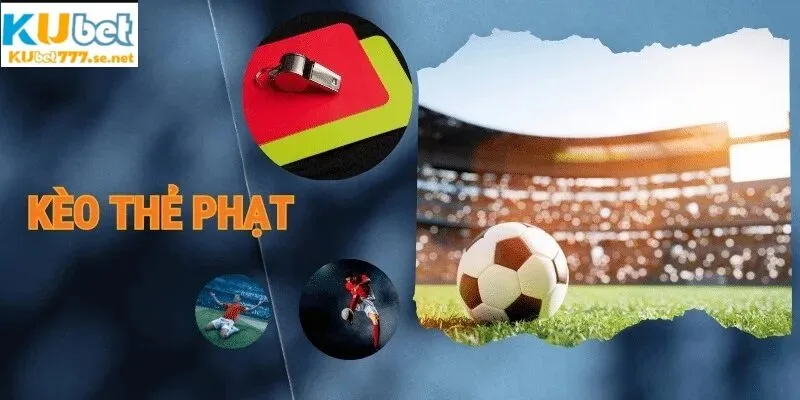 kèo thẻ phạt