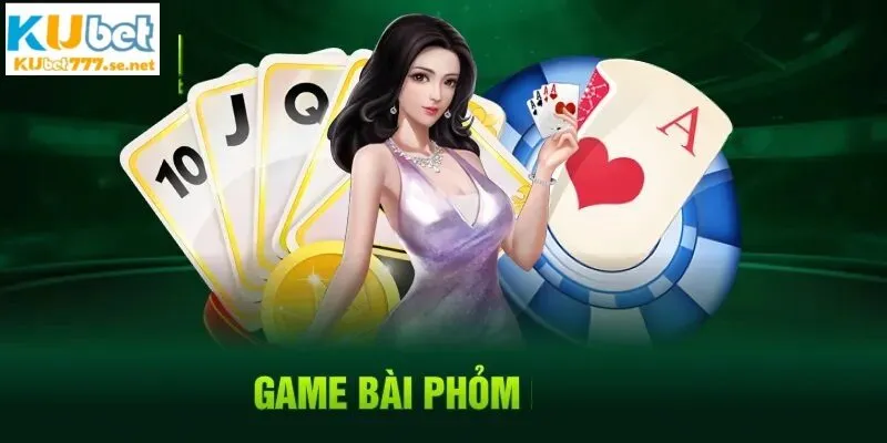 KUBET777 có giao diện tham gia Phỏm thân thiện